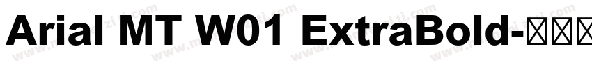 Arial MT W01 ExtraBold字体转换